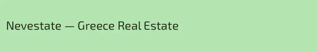 Nevestate — Greece Real Estate
